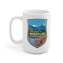 Load image into Gallery viewer, Bend to Whistler - Ceramic Mug 15oz