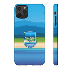 Blue Ridge to The Beach - Tough Phone Cases