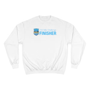 Tahoe to Malibu - Finisher Champion Sweatshirt