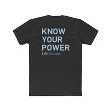 Load image into Gallery viewer, Life You Lead - Bear - Know Your Power - Cotton Crew Tee

