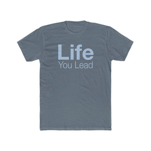 Life You Lead - Care For Each Other - Cotton Crew Tee