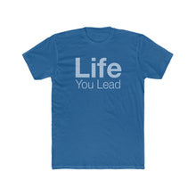Load image into Gallery viewer, Life You Lead - Care For Each Other - Cotton Crew Tee
