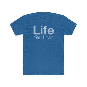 Life You Lead - Care For Each Other - Cotton Crew Tee