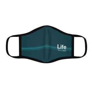 Life You Lead - Fitted Polyester Face Mask - Teal