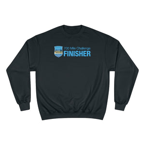 Tahoe to Malibu - Finisher Champion Sweatshirt