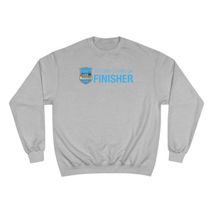 Tahoe to Malibu - Finisher Champion Sweatshirt