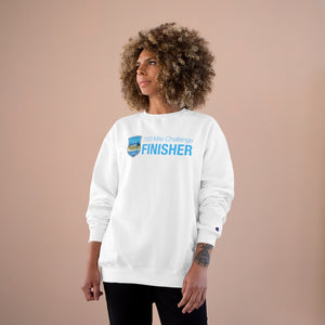 Tahoe to Malibu - Finisher Champion Sweatshirt