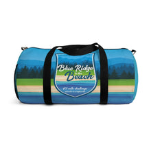Load image into Gallery viewer, Blue Ridge to The Beach - Duffel Bag
