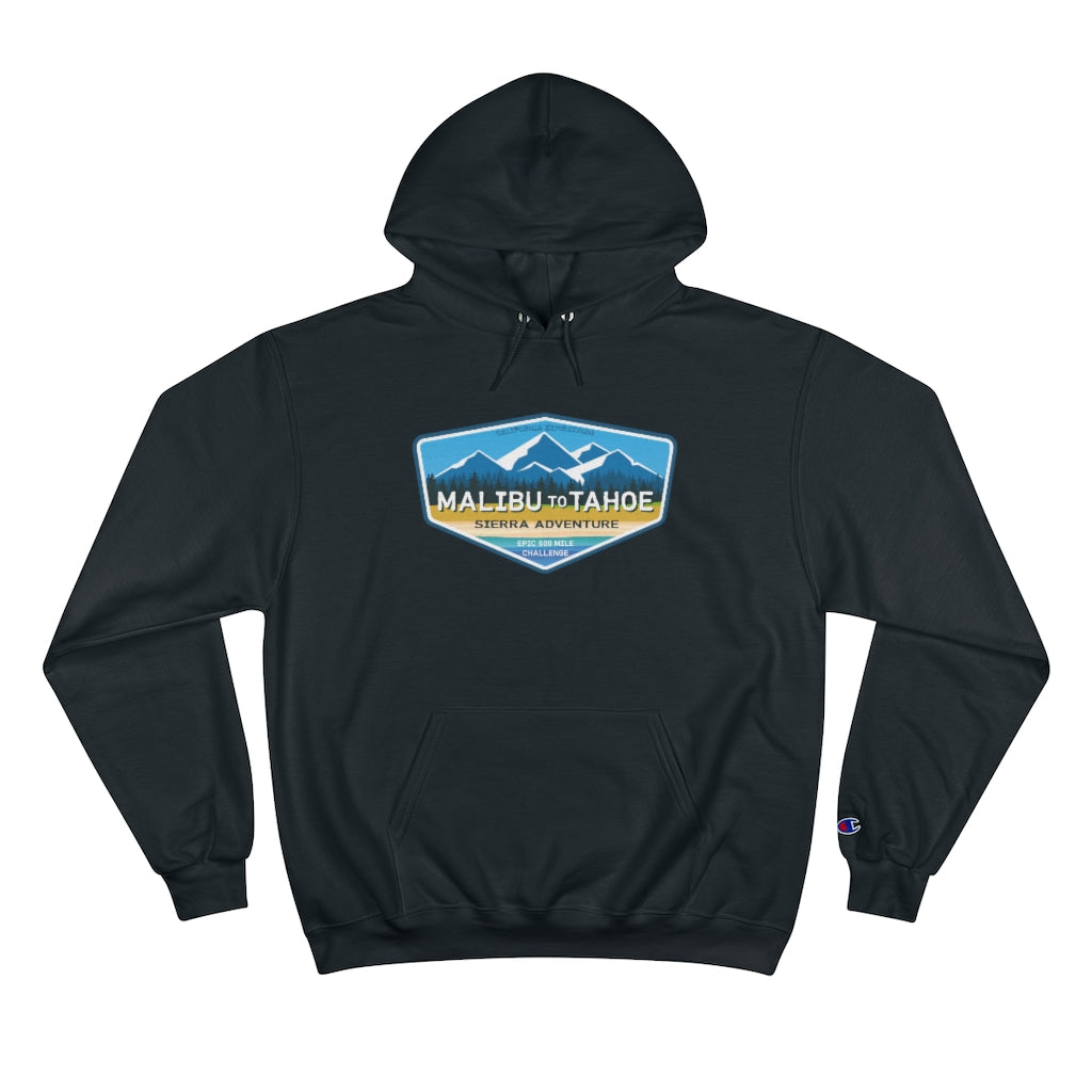 Malibu to Tahoe - Champion Hoodie