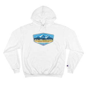 Malibu to Tahoe - Champion Hoodie
