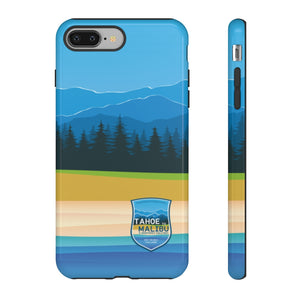 Tahoe to Malibu - Tough Phone Cases