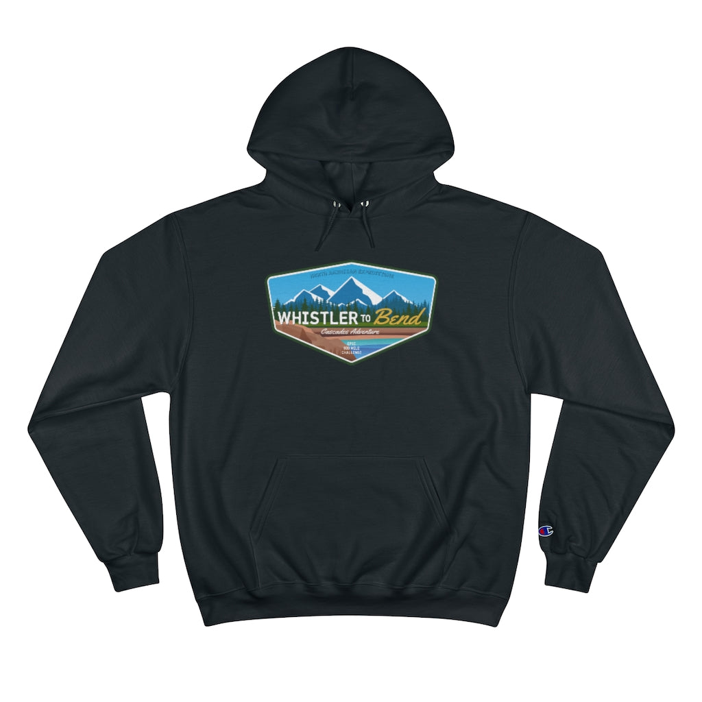 Whistler to Bend - Champion Hoodie