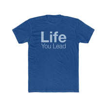 Load image into Gallery viewer, Life You Lead - Care For Each Other - Cotton Crew Tee
